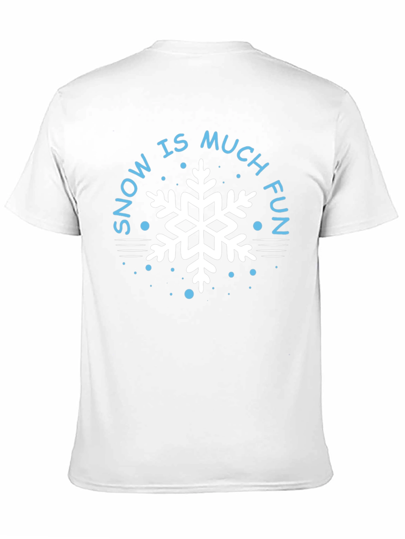 Snow is Much Fun Graphic Tee