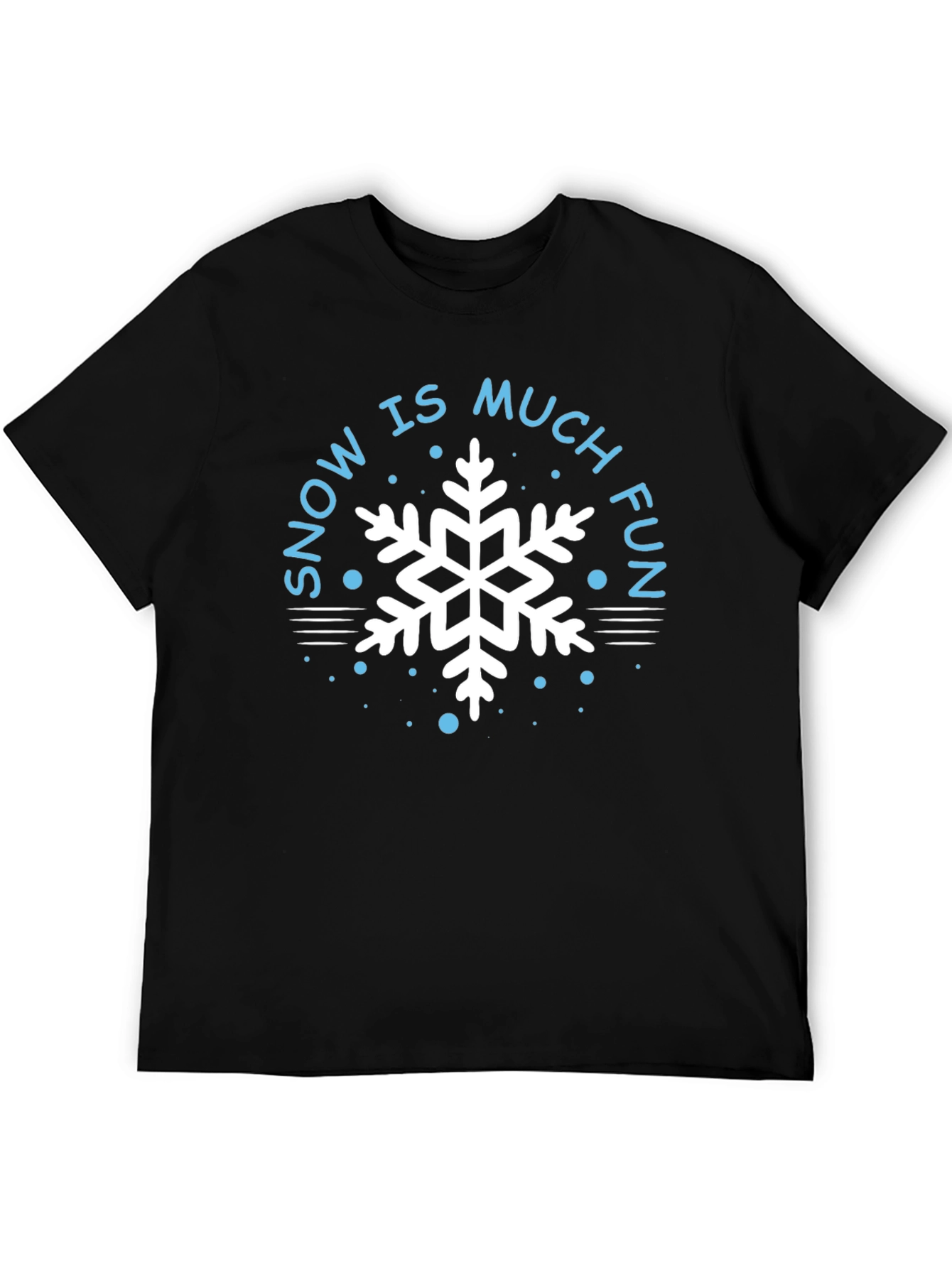 Snow is Much Fun Graphic Tee