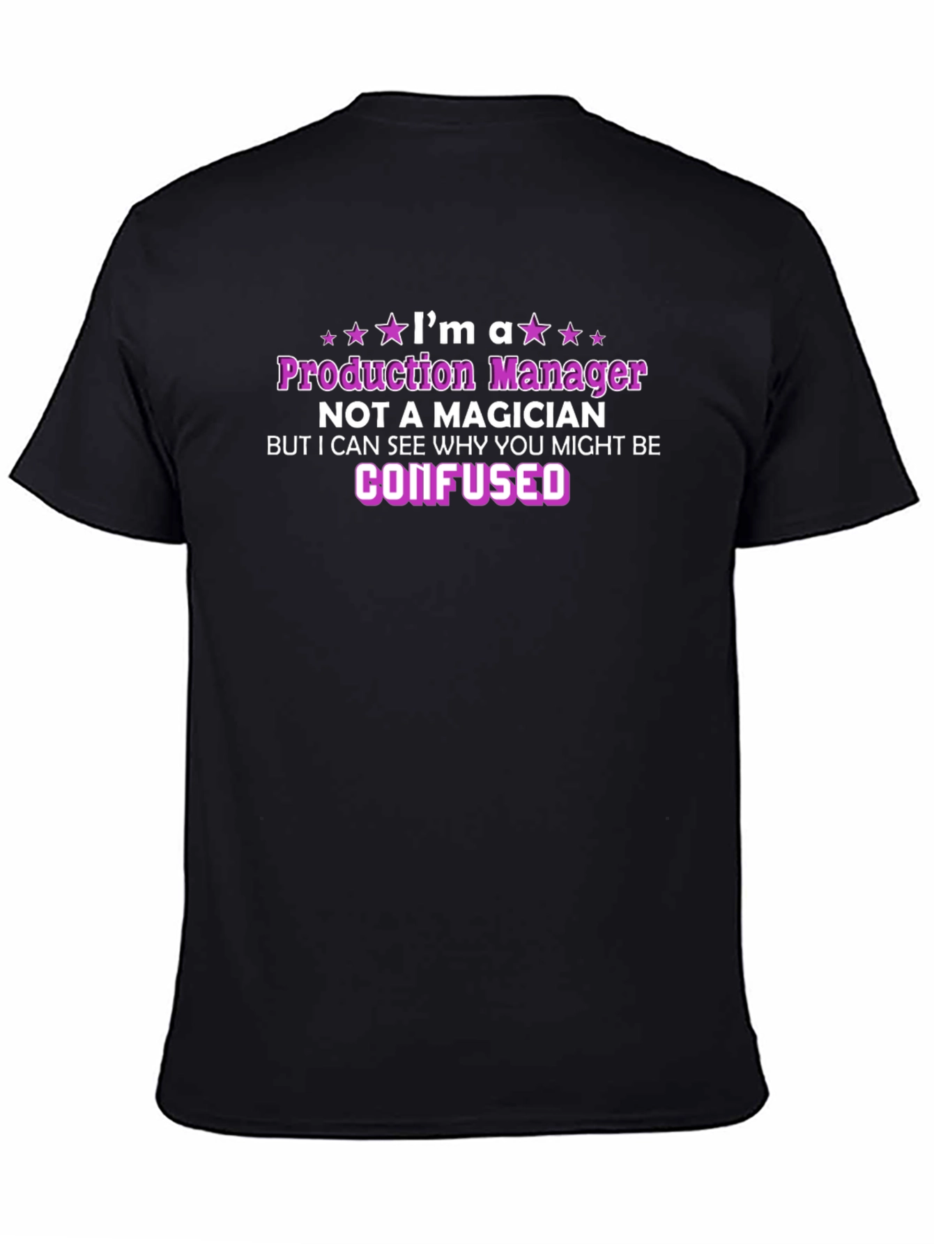 Production Manager T-Shirt - Funny Job Gift