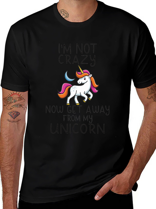 Im Not Crazy Unicorn Graphic Tee