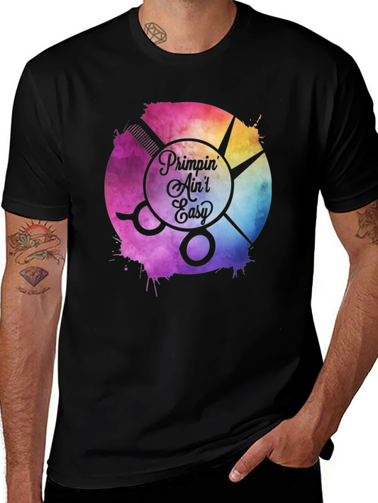 Primpin Aint Easy Barber T-Shirt