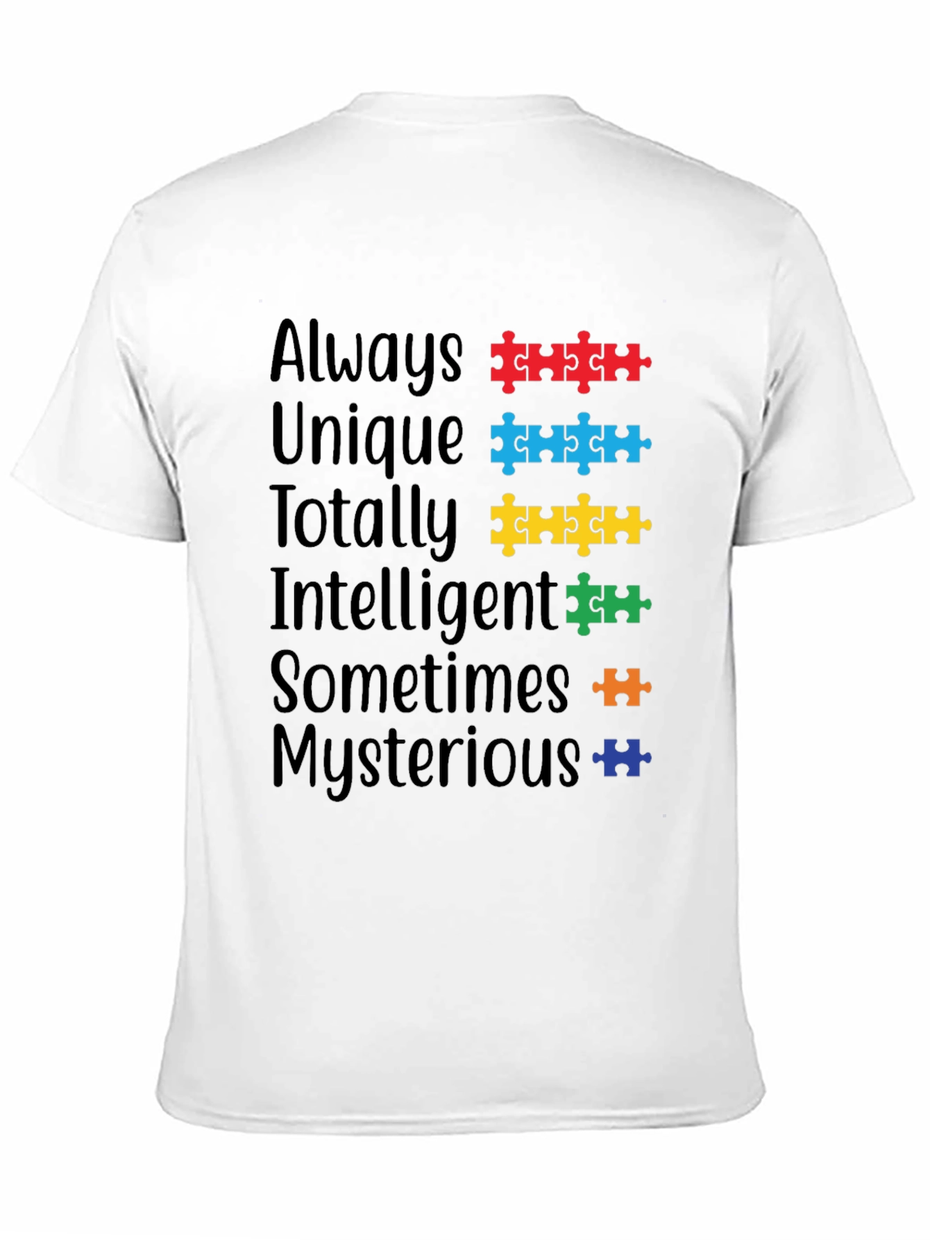 Autism Awareness T-Shirt - Always Unique Puzzle Design
