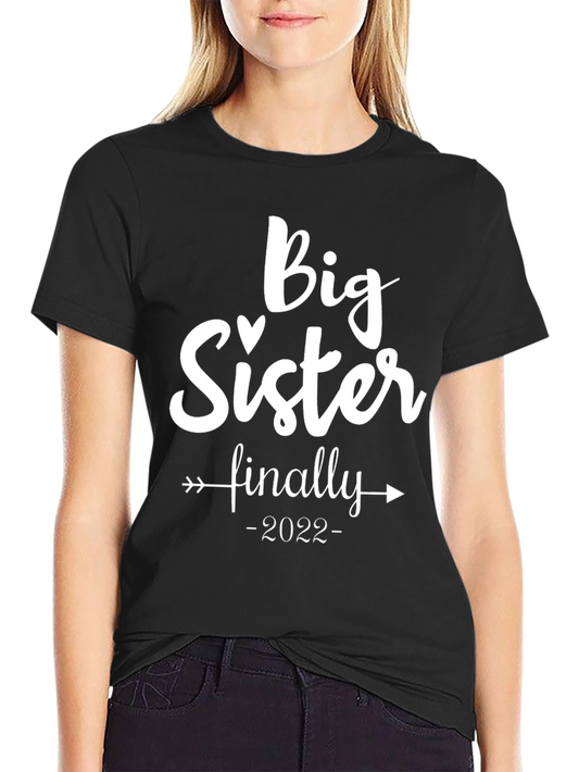 Big Sister Finally 2022 T-Shirt