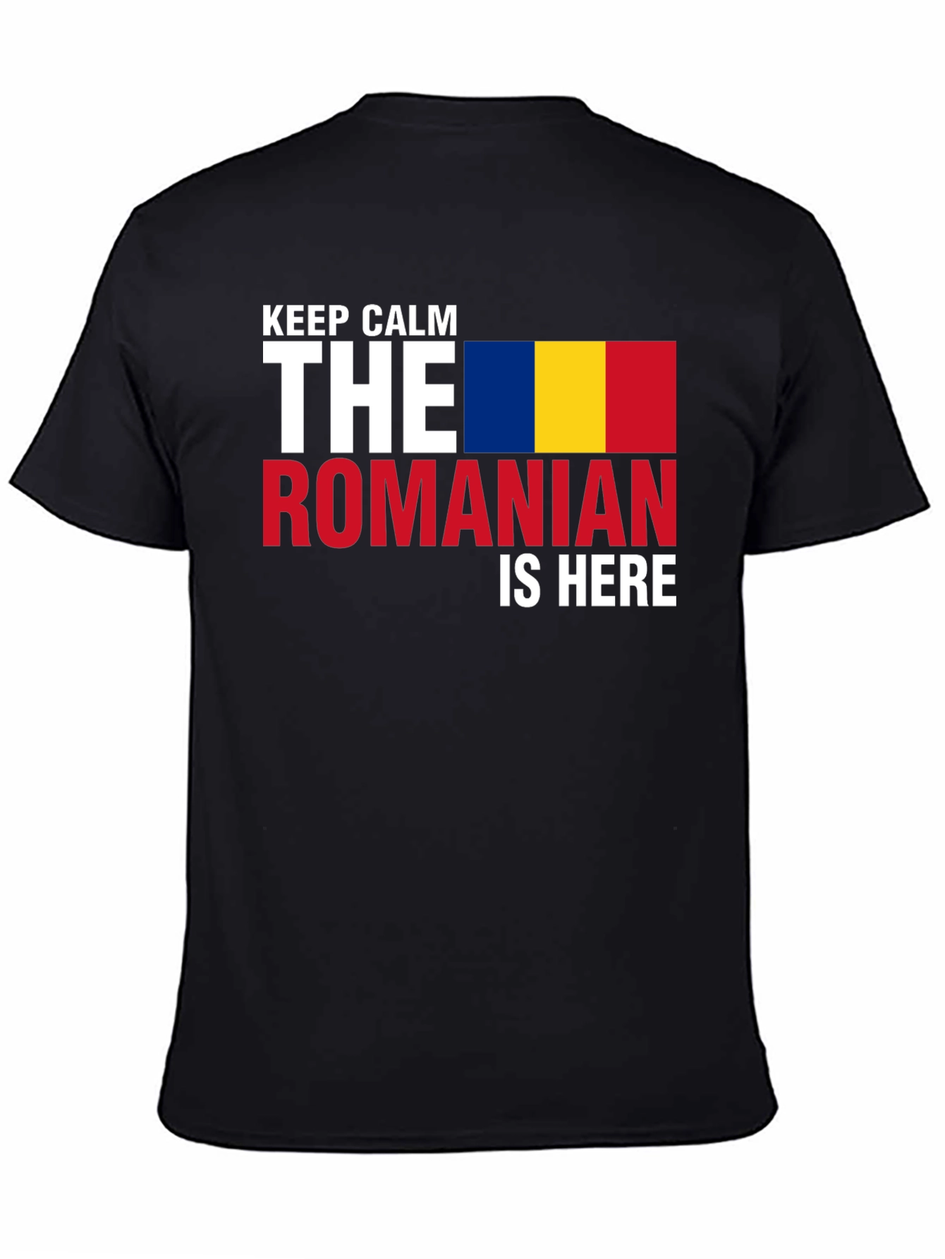 Keep Calm The Romanian Is Here T-Shirt