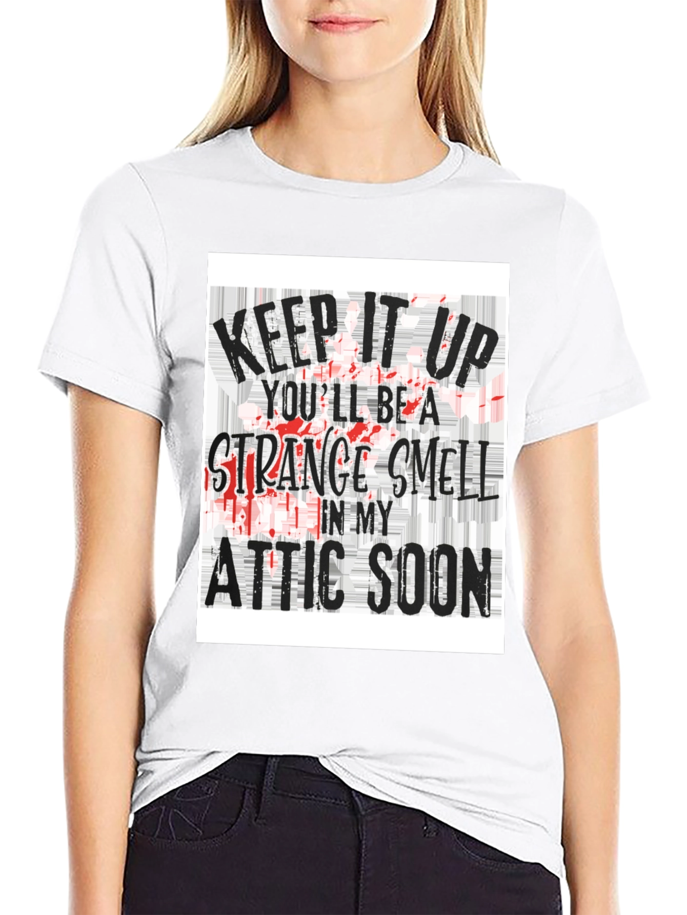 Keep it Up Strange Smell T-Shirt