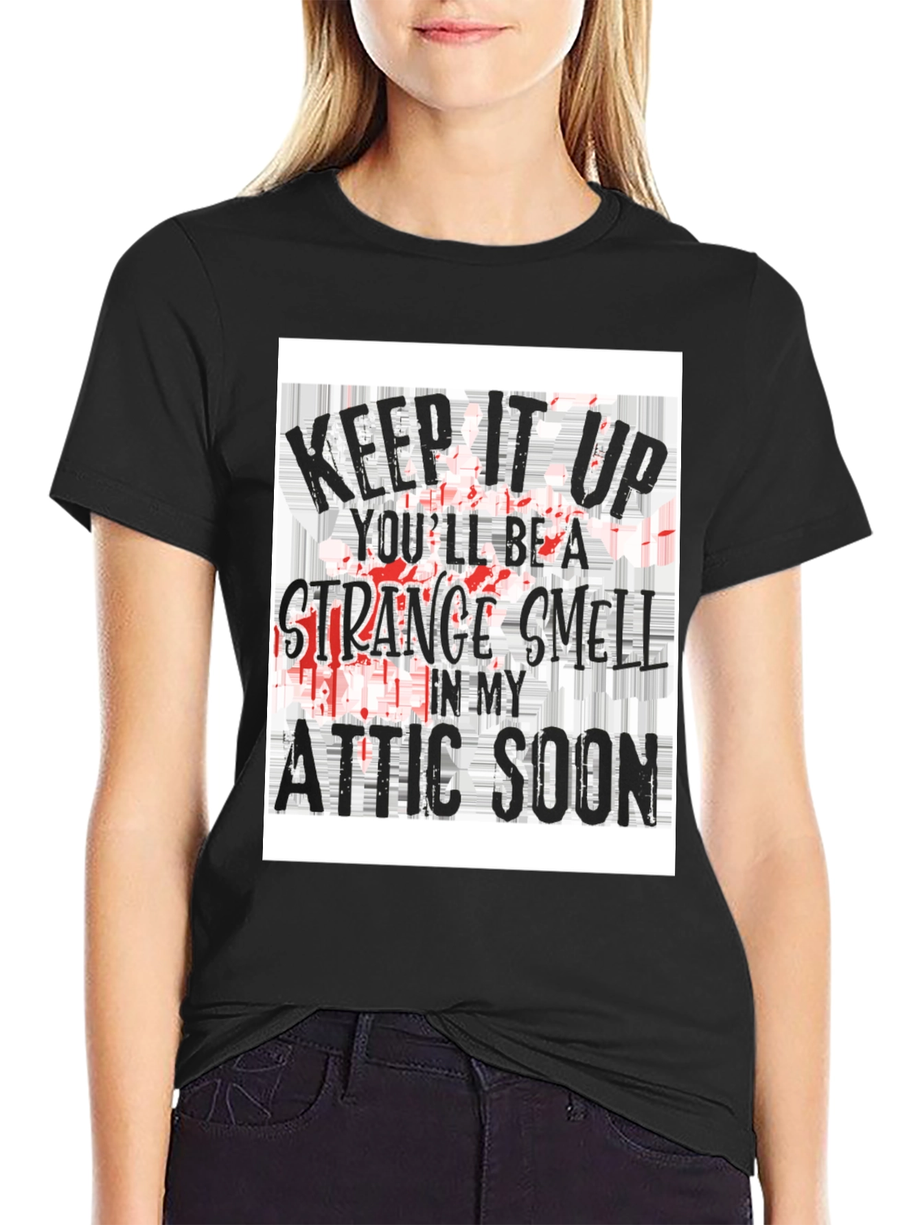 Keep it Up Strange Smell T-Shirt