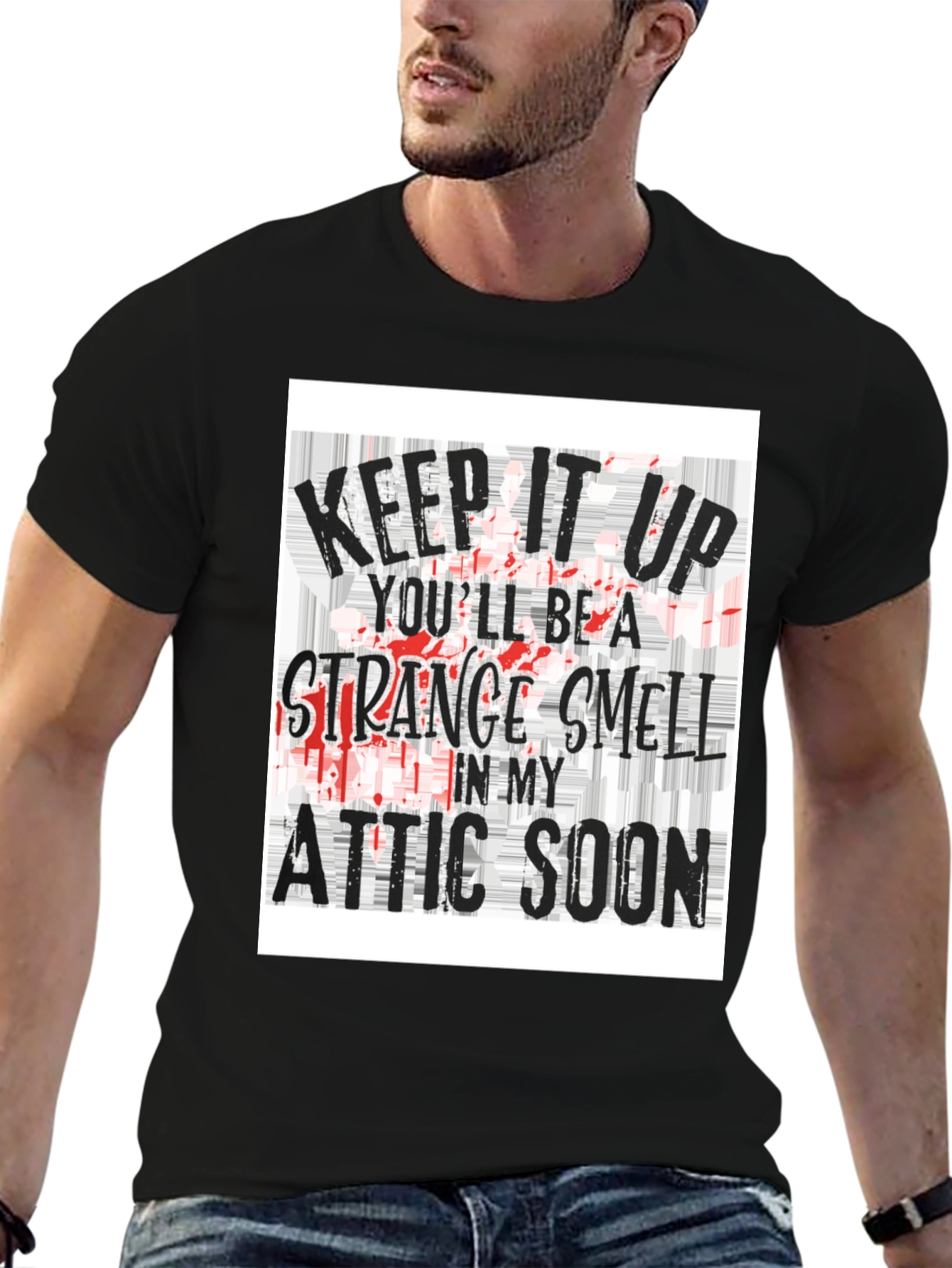 Keep it Up Strange Smell T-Shirt