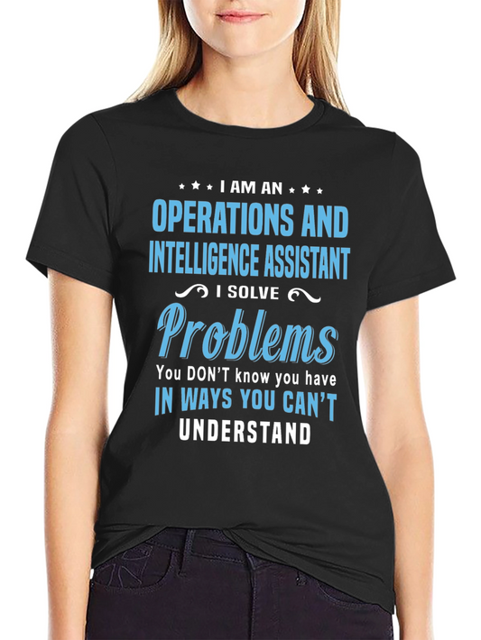Operations and Intelligence Assistant T-Shirt