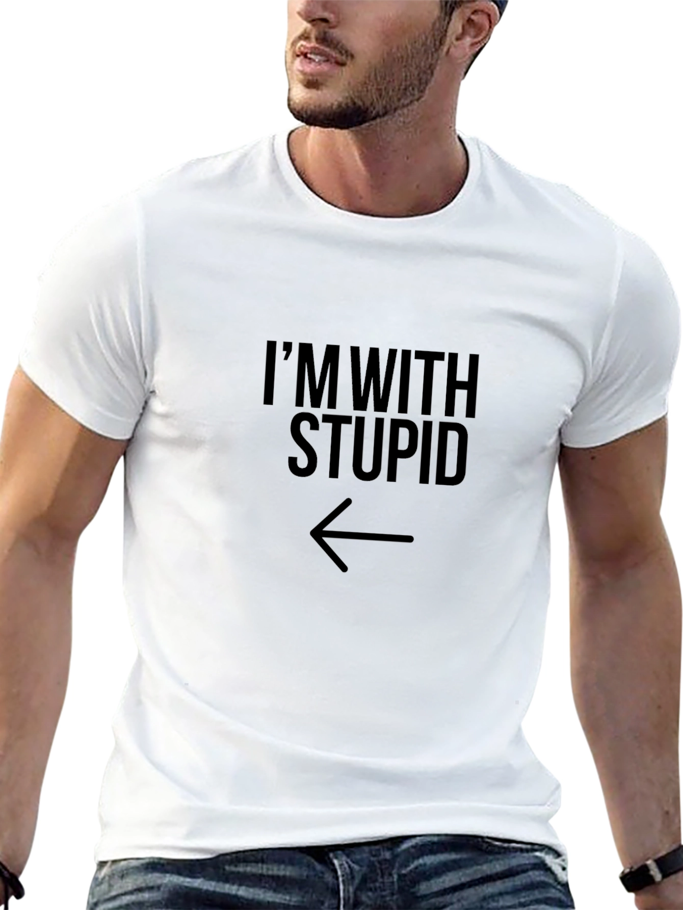 Im With Stupid T-Shirt