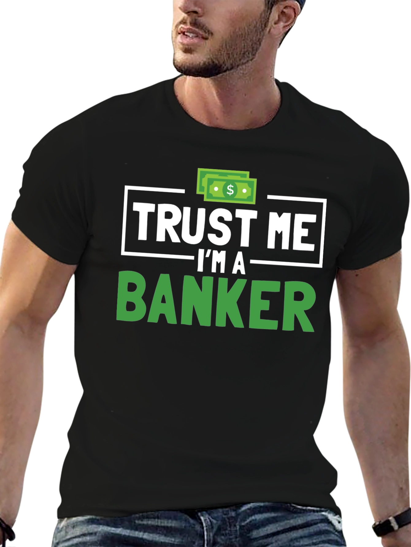 Trust Me Im A Banker T-Shirt Funny Finance Tee
