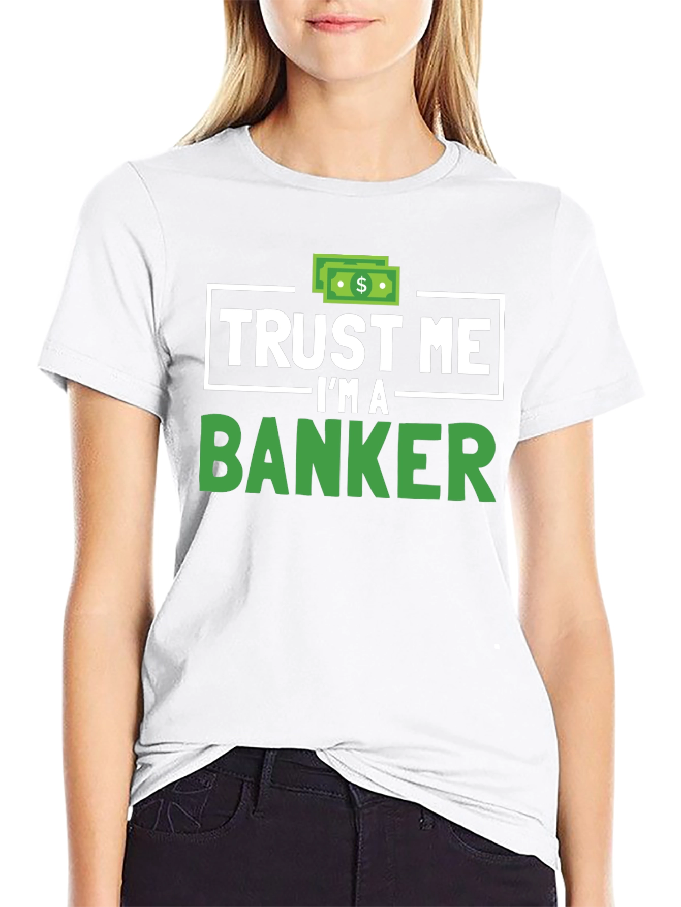 Trust Me Im A Banker T-Shirt Funny Finance Tee