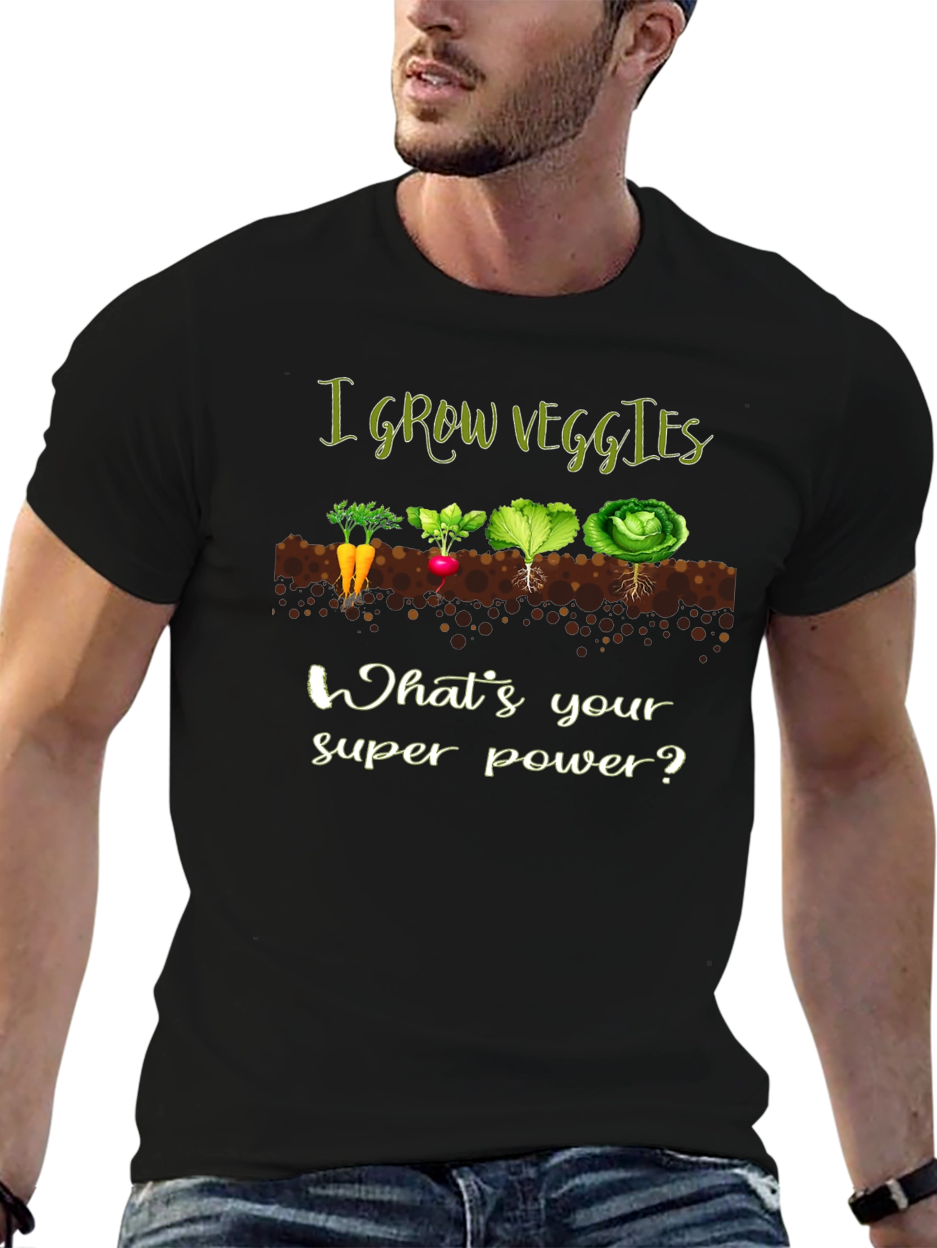 I Grow Veggies T-Shirt - Gardener Superpower!