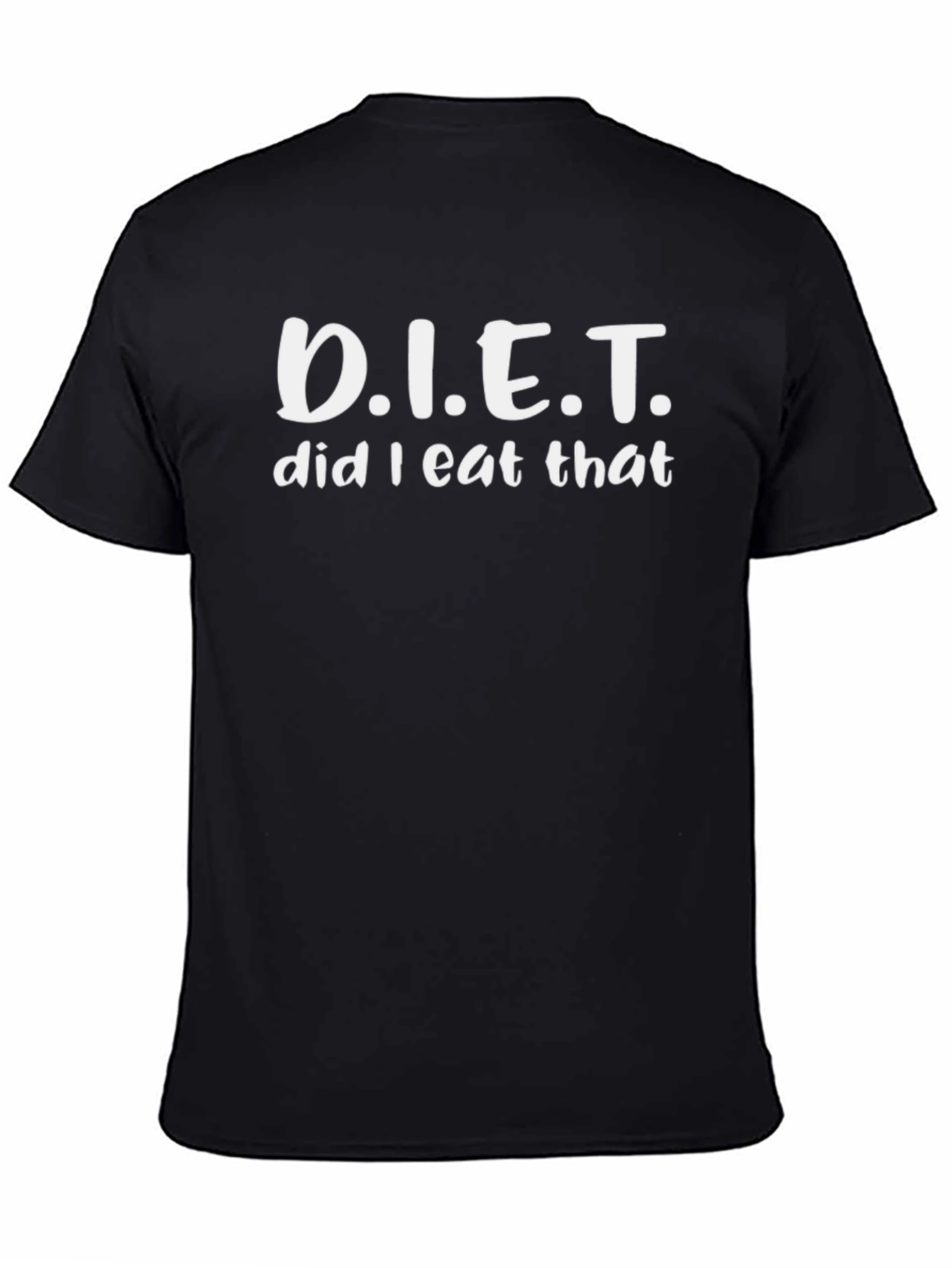 D.I.E.T. Funny Graphic T-Shirt