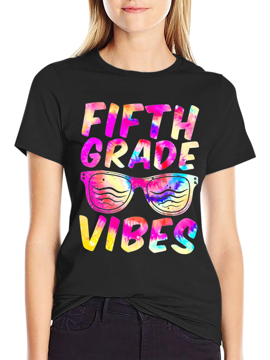 Fifth Grade Vibes T-Shirt