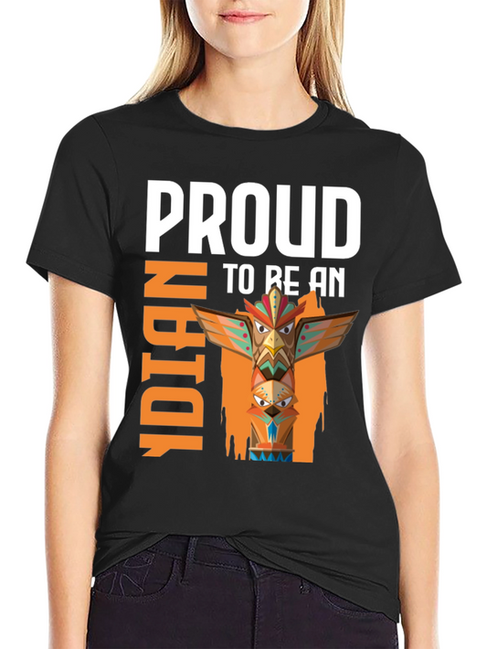 Proud to be an Indian T-Shirt - Totem Pole Design