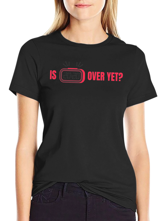 Is Track Over Yet? T-Shirt
