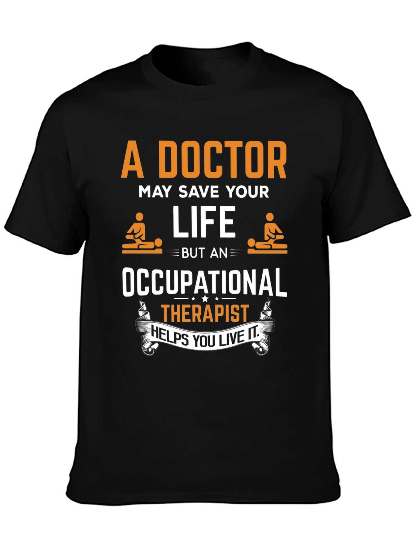 Occupational Therapist T-Shirt