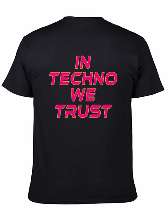 In Techno We Trust Black Graphic T-Shirt