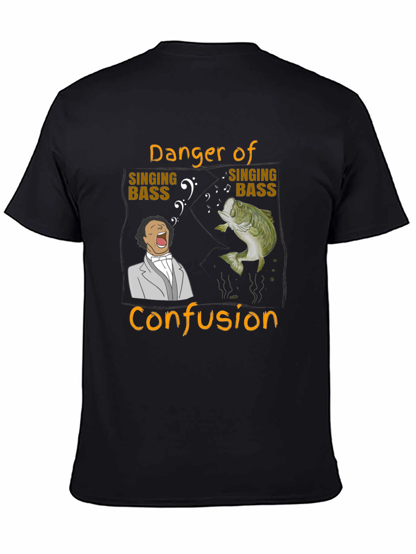 Danger of Singing Bass Confusion T-Shirt