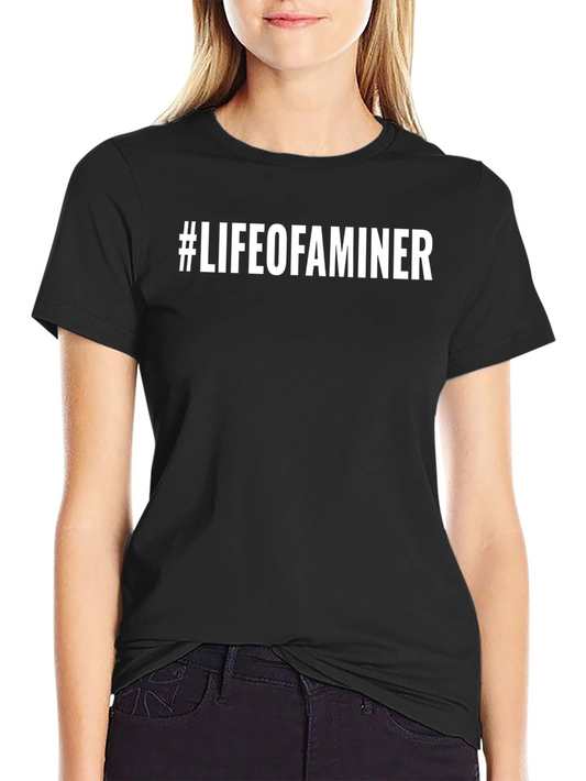 #Lifeofaminer Black T-Shirt Crew Neck Casual Style