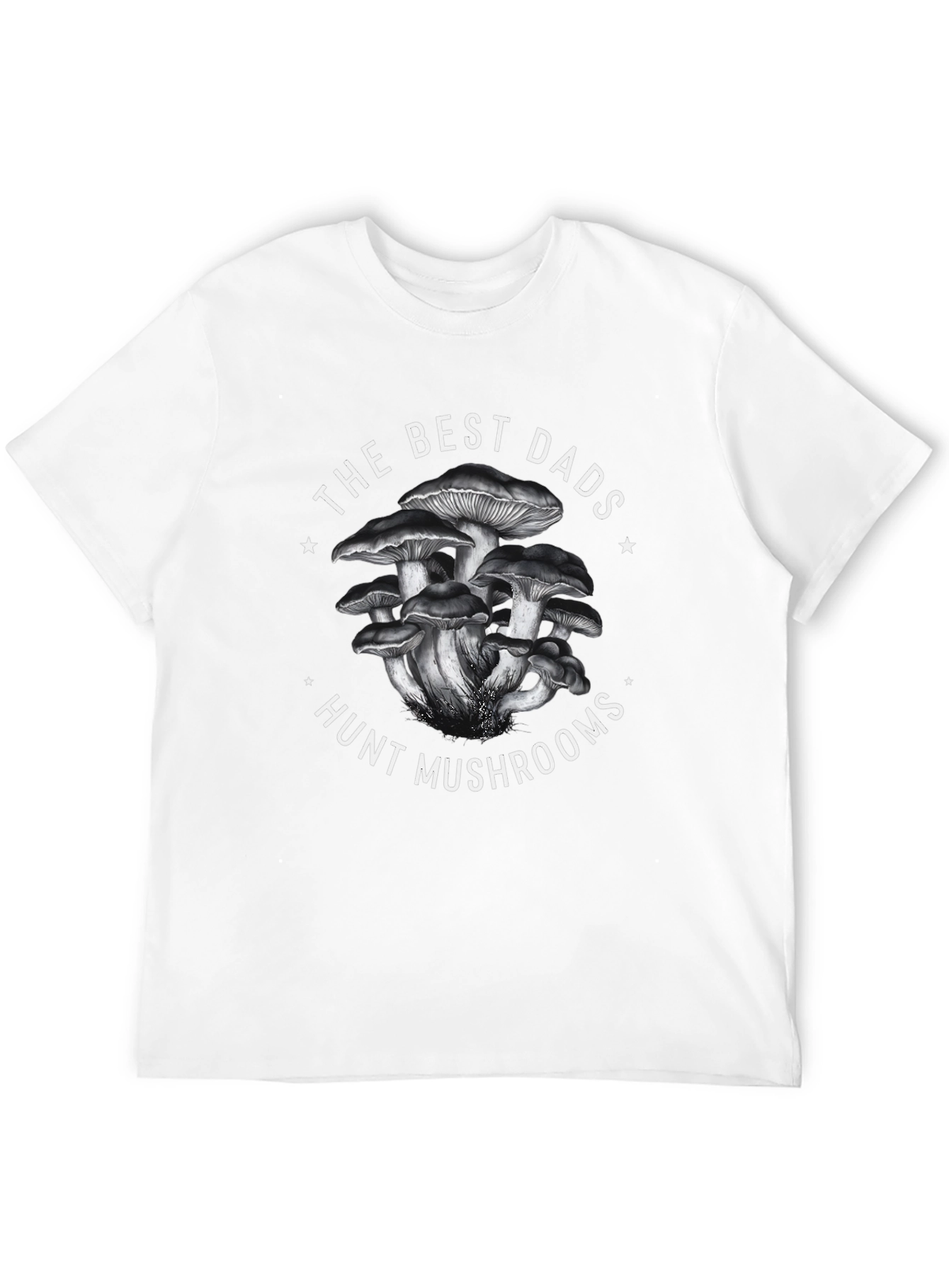 Best Dads Hunt Mushrooms Graphic Tee