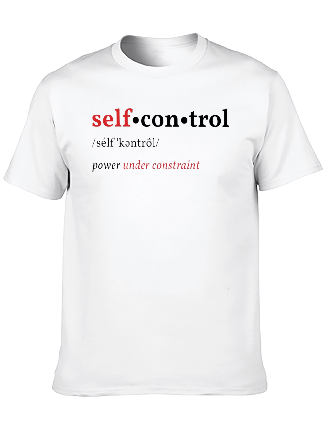 Self Control T-Shirt - Power Under Constraint