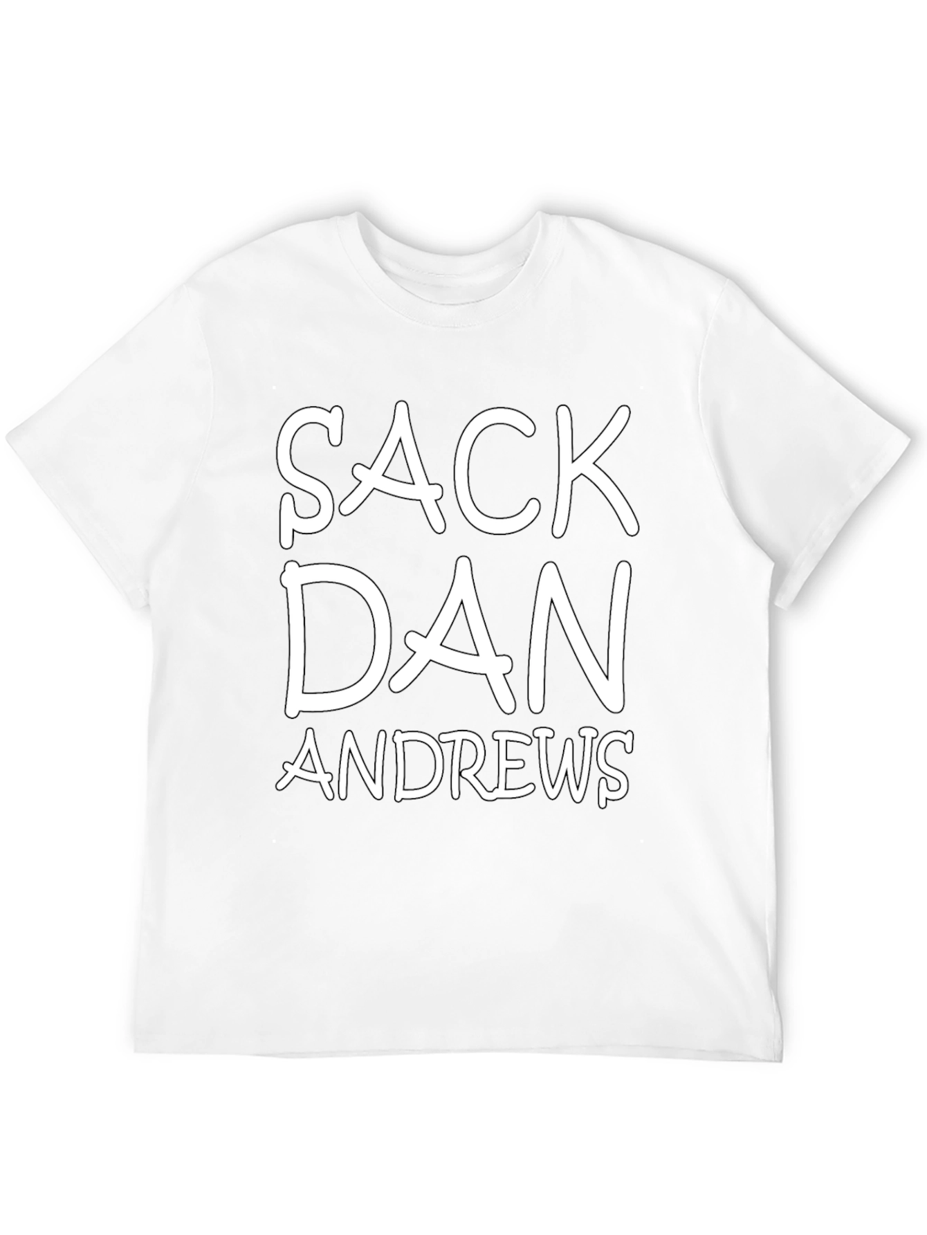 Sack Dan Andrews T-Shirt Protest Anti Government