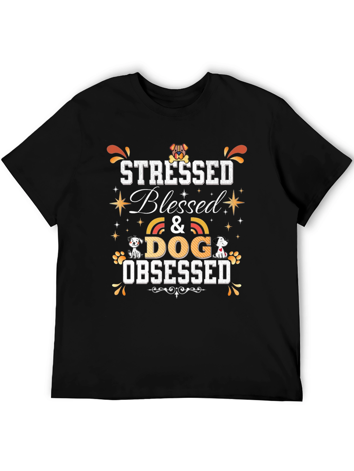 Stressed Blessed & Dog Obsessed T-Shirt