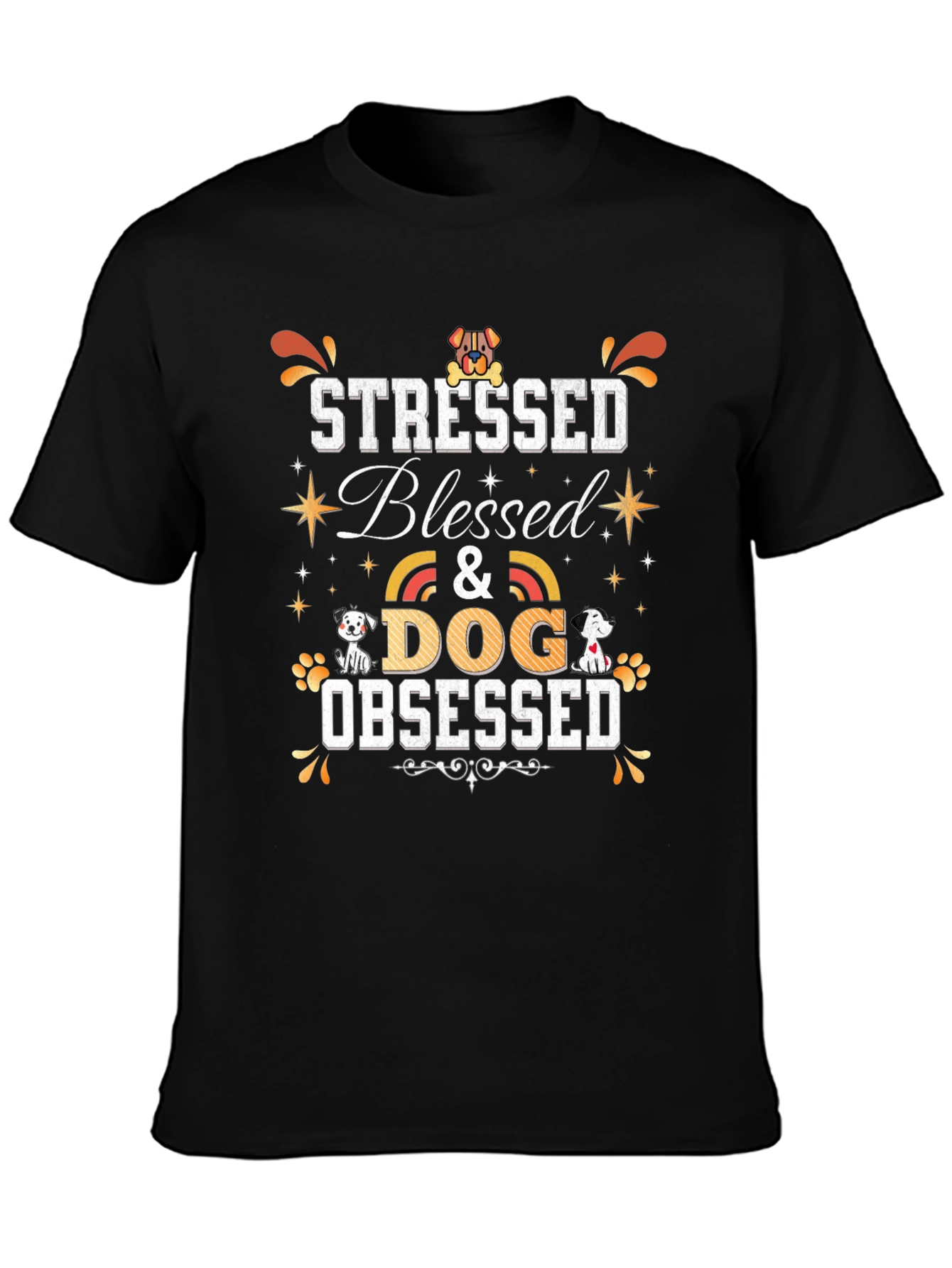 Stressed Blessed & Dog Obsessed T-Shirt