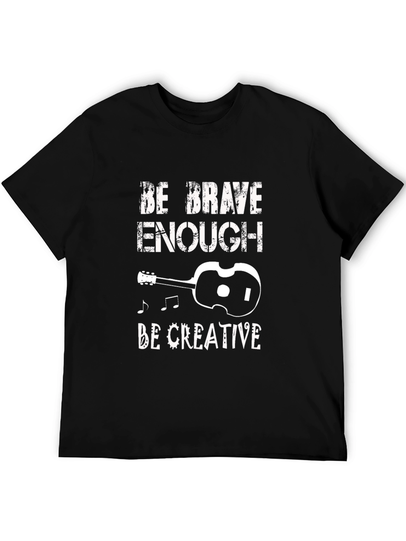 Be Brave Enough Creative Graphic T-Shirt