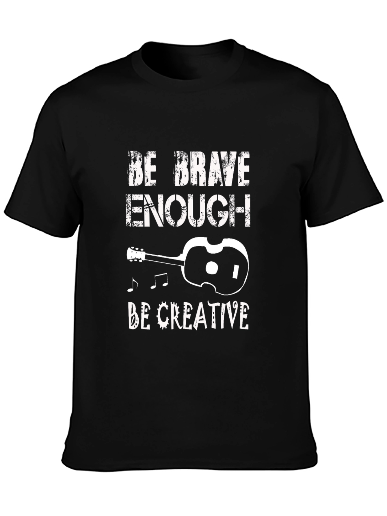 Be Brave Enough Creative Graphic T-Shirt