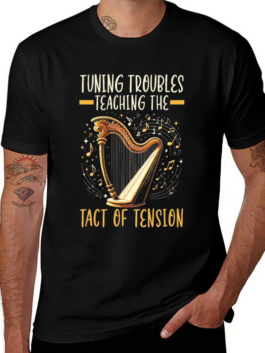 Harpist Humor T-Shirt: Tuning Troubles Tact of Tension