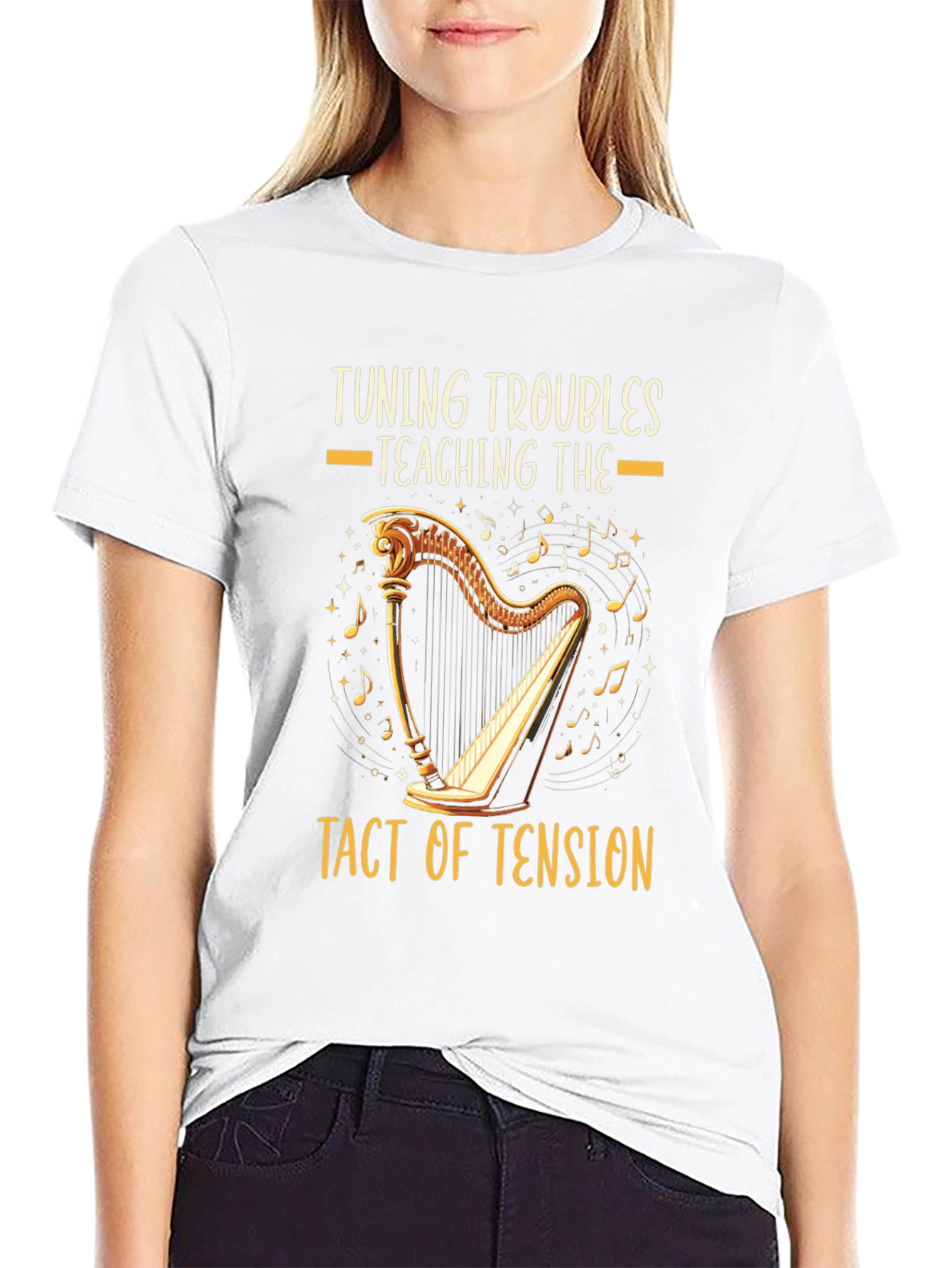 Harpist Humor T-Shirt: Tuning Troubles Tact of Tension