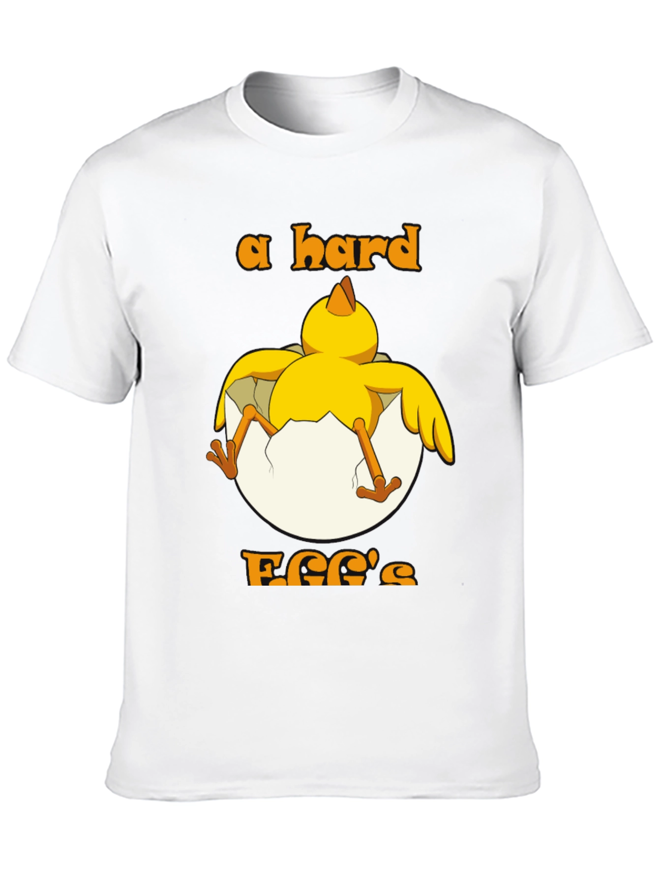 Hard Egg Funny Chick T-Shirt