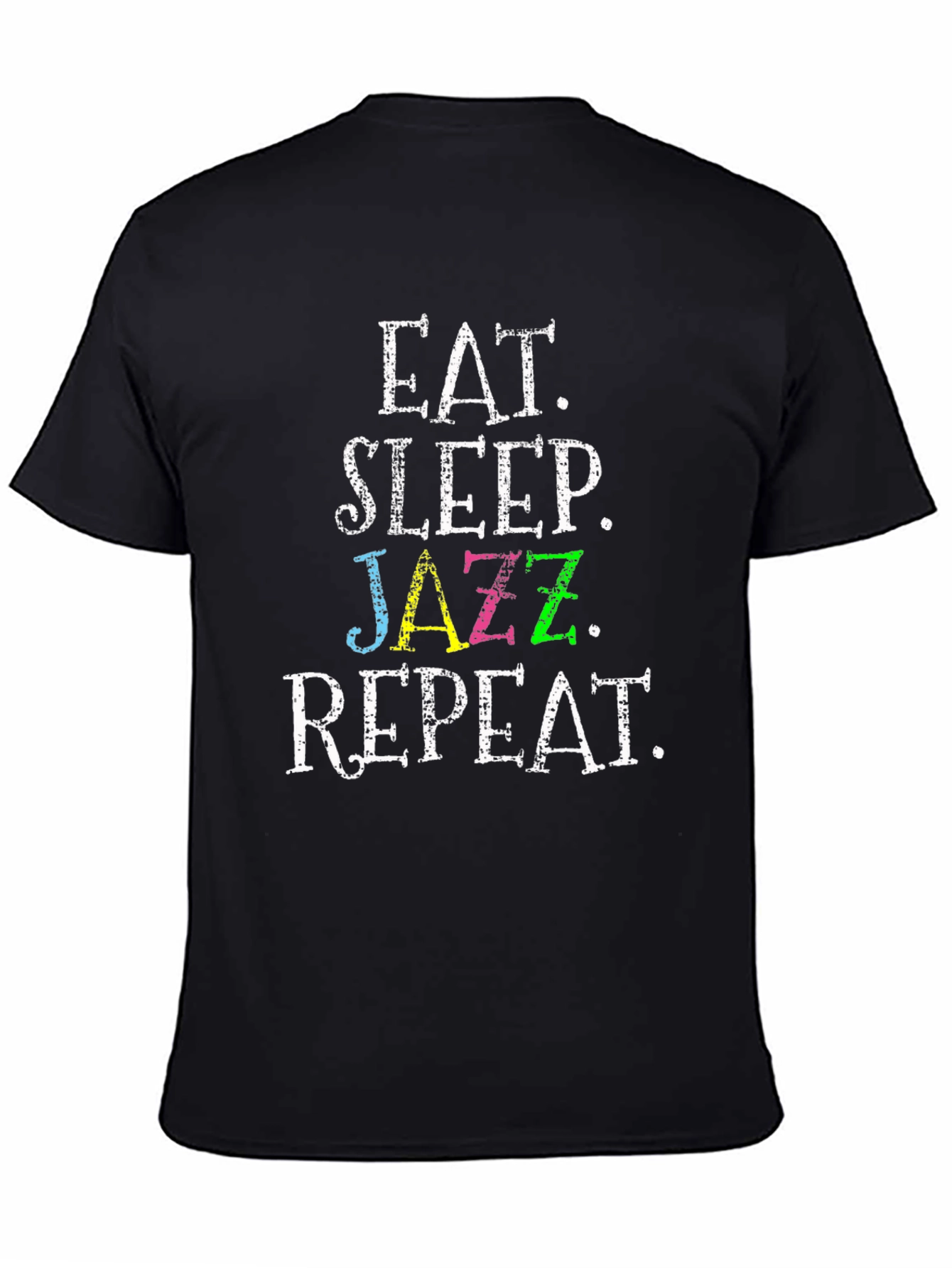 Eat Sleep Jazz Repeat Black T-Shirt