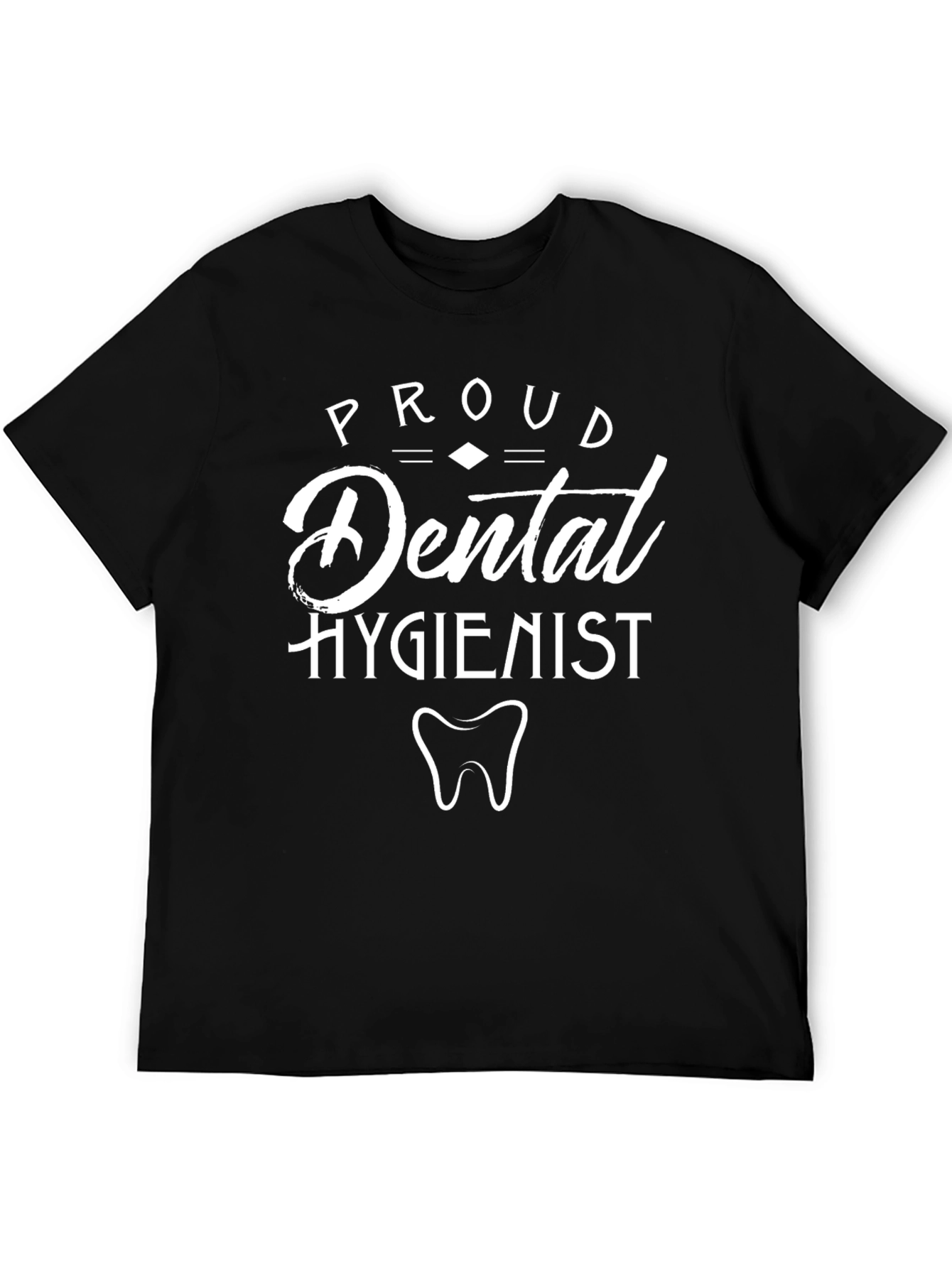 Proud Dental Hygienist Graphic T-Shirt