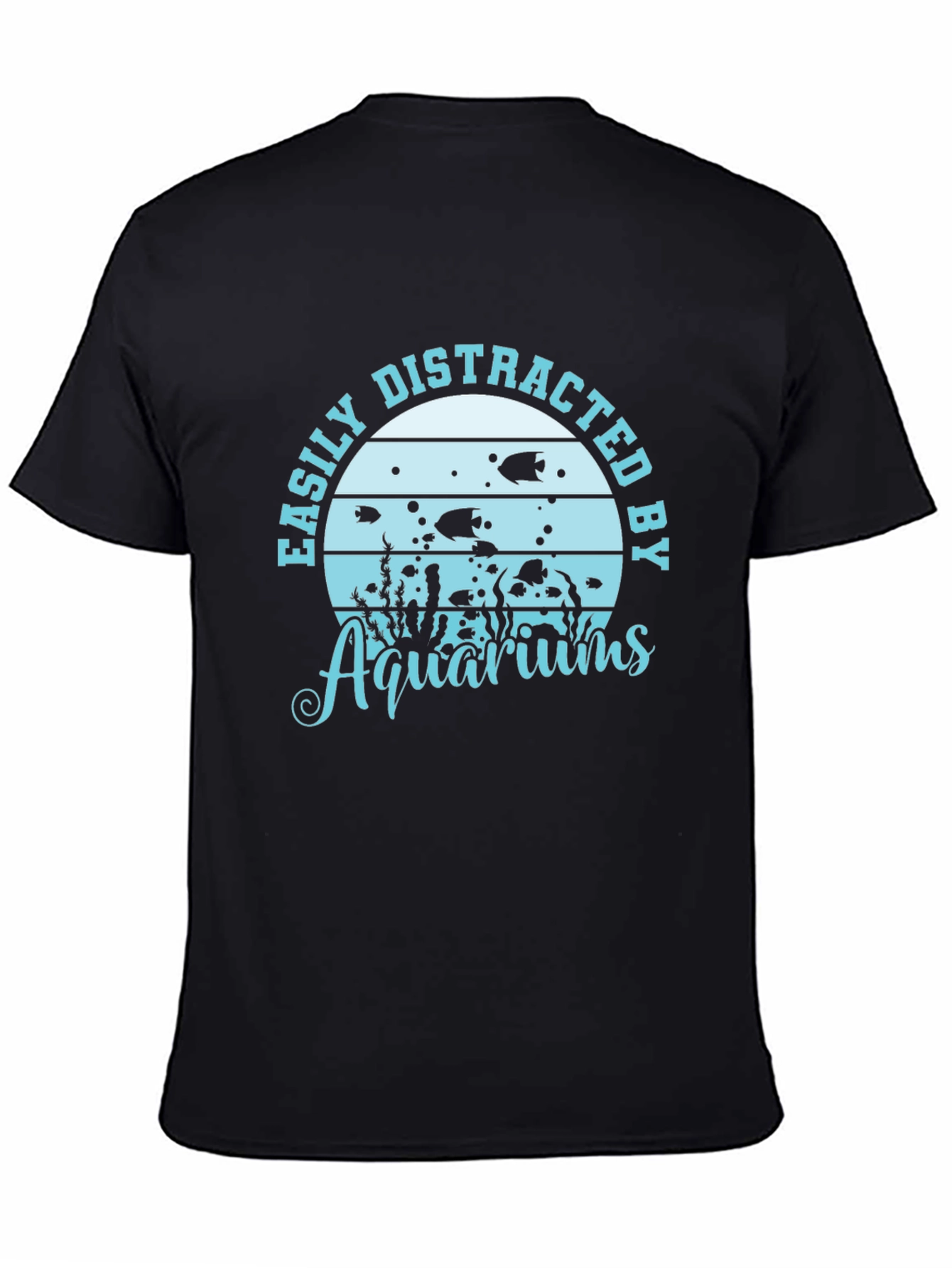 Easily Distracted by Aquariums T-Shirt