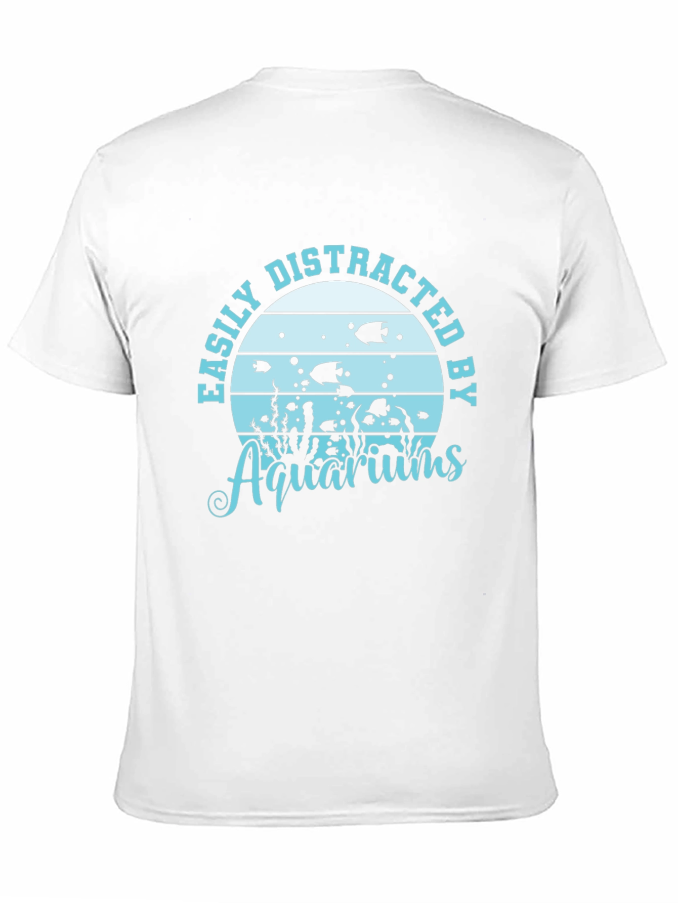 Easily Distracted by Aquariums T-Shirt