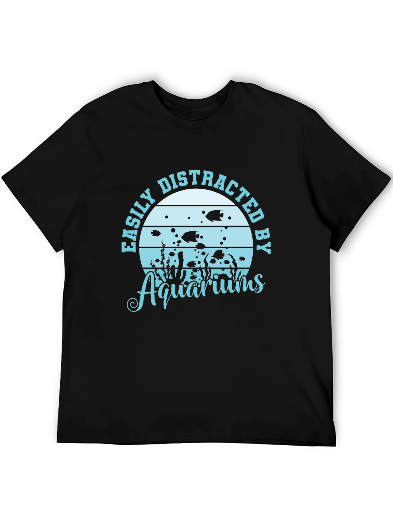 Easily Distracted by Aquariums T-Shirt