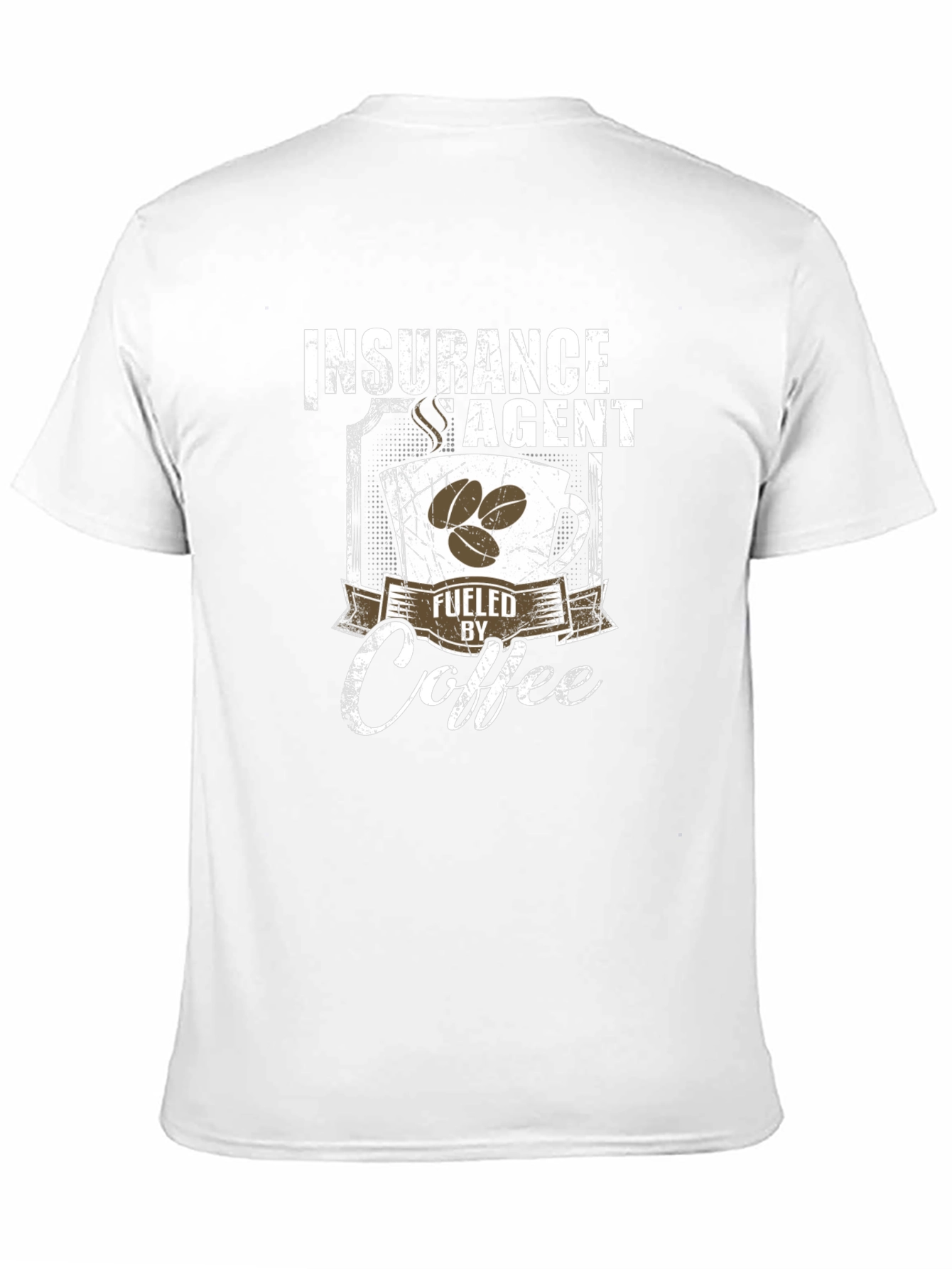 Insurance Agent Fuelled By Coffee Graphic Tee