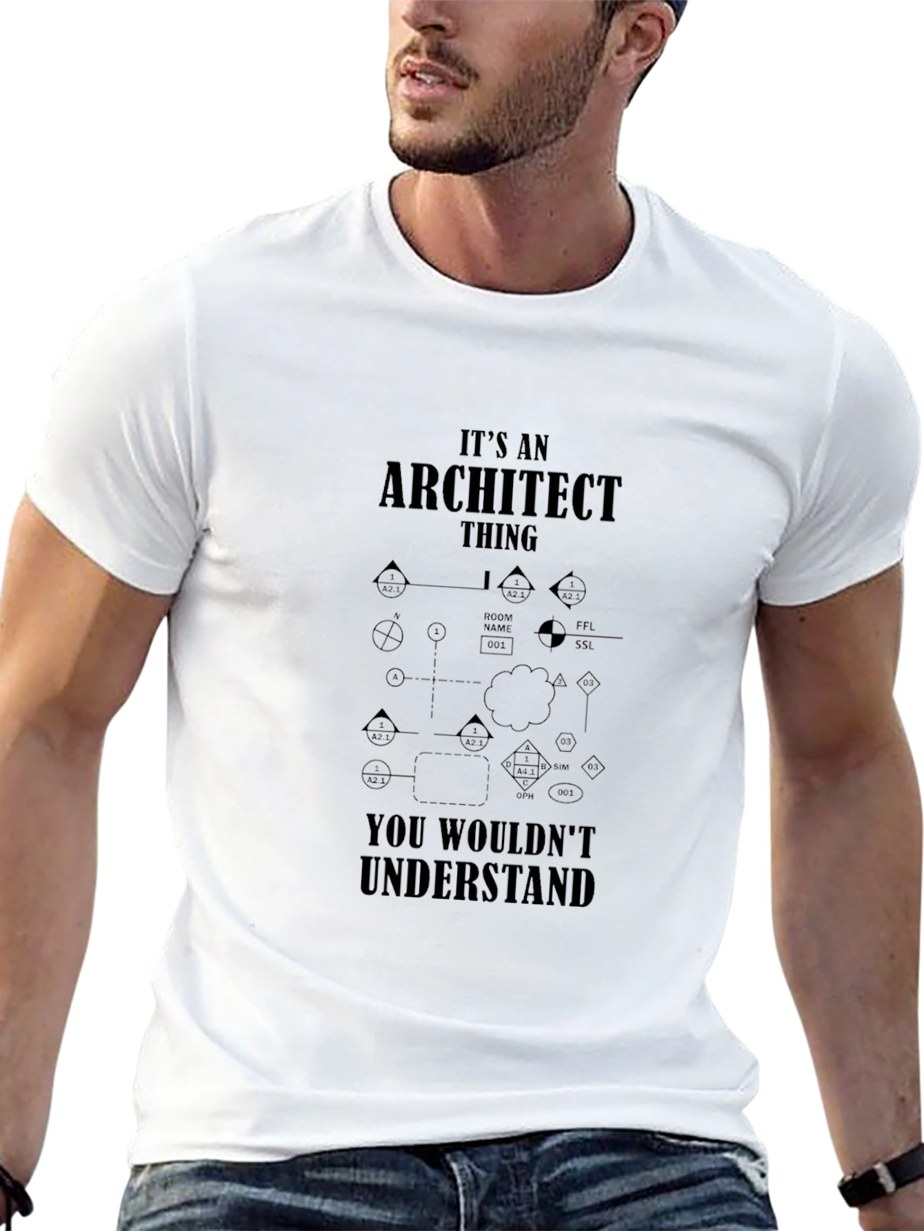Architect Thing T-Shirt - You Wouldnt Understand!