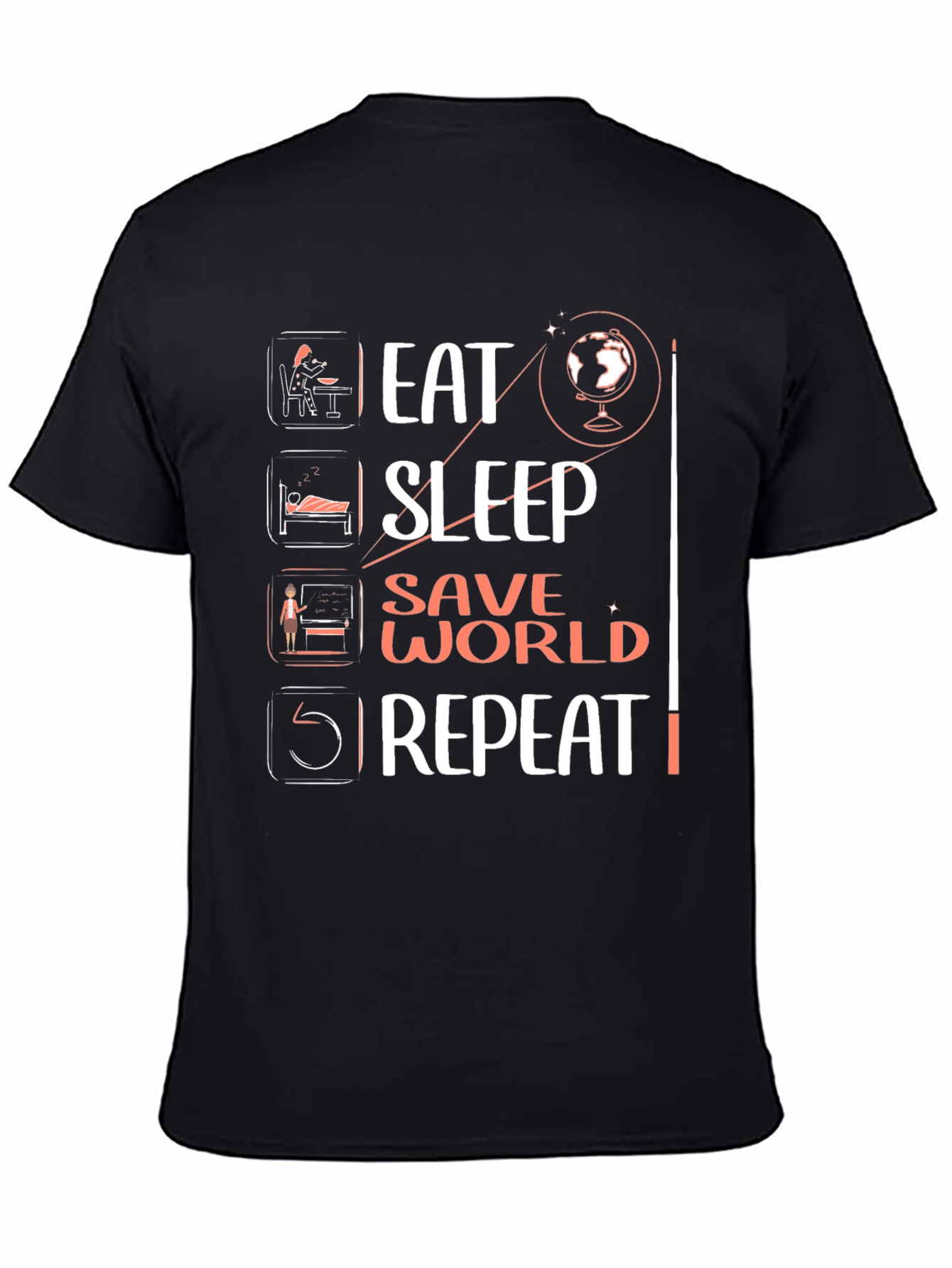 Eat Sleep Save World Repeat Graphic Tee