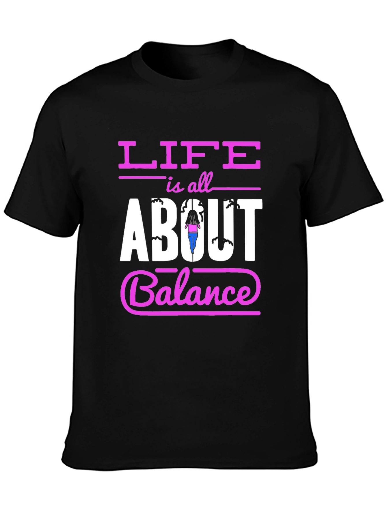Life is All About Balance Graphic Tee