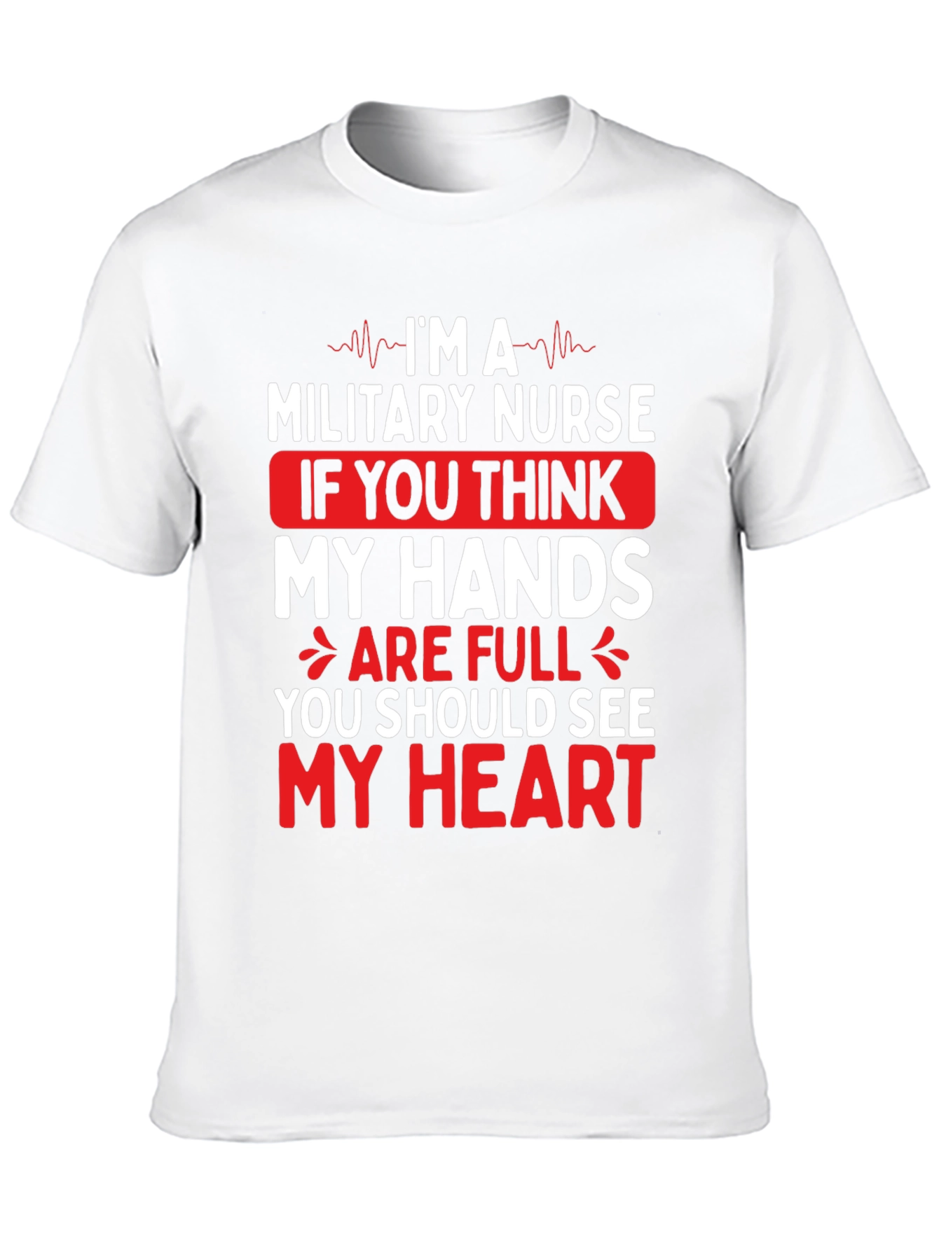 Military Nurse Graphic Tee - Full Heart