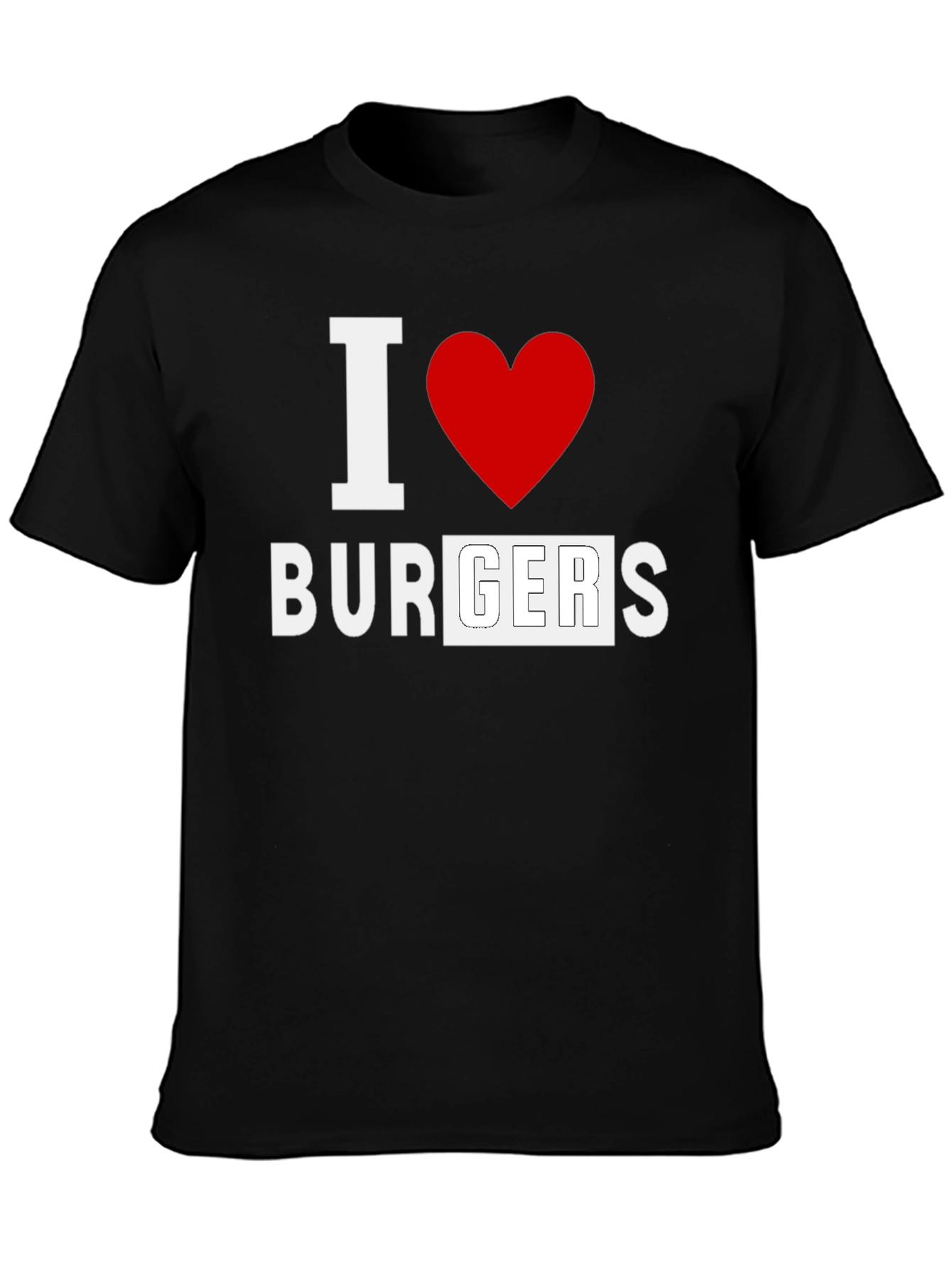 I Love Burgers Black T-Shirt - Unisex Casual Tee
