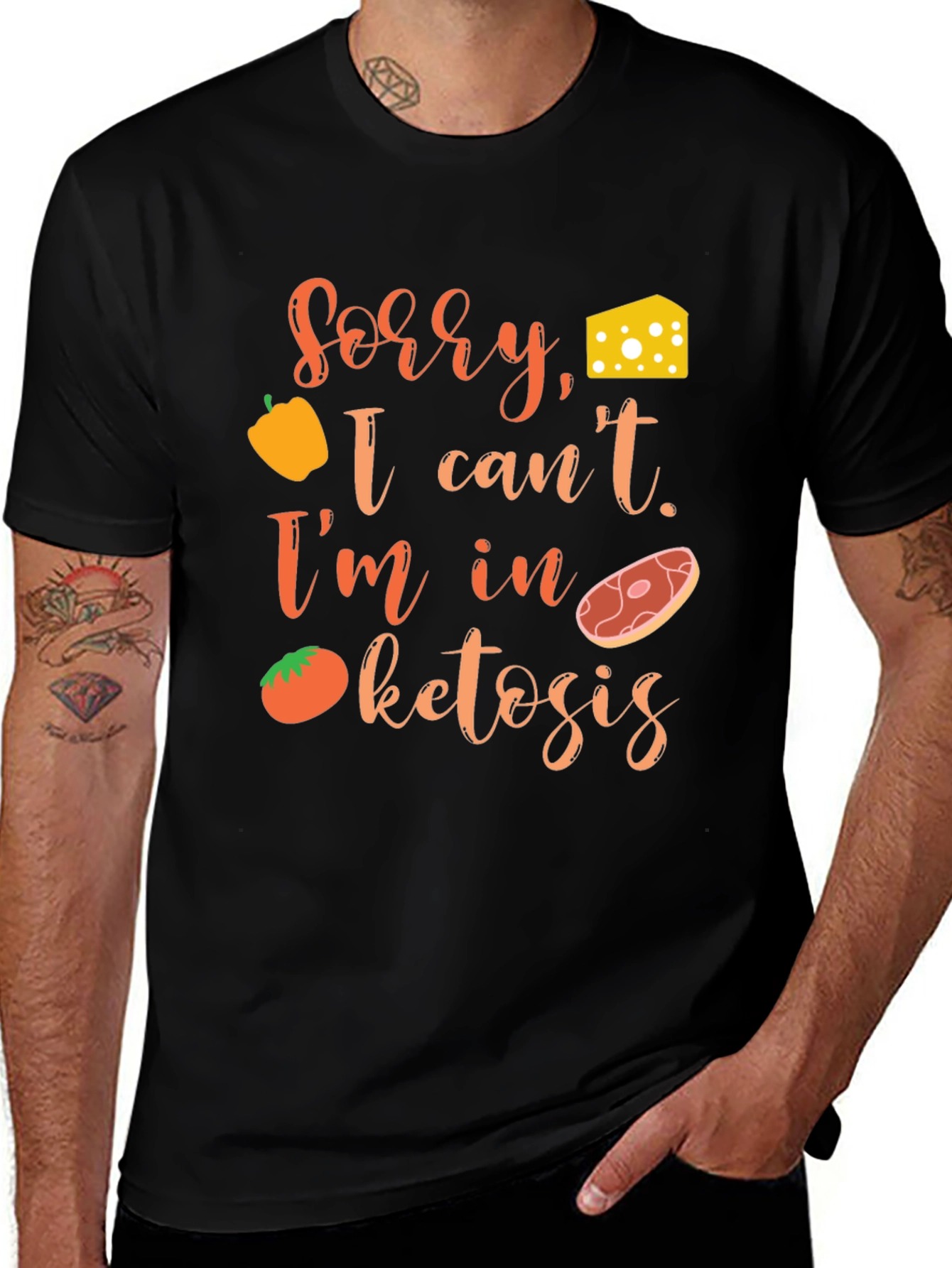 Sorry I cant. Im in Ketosis T-Shirt