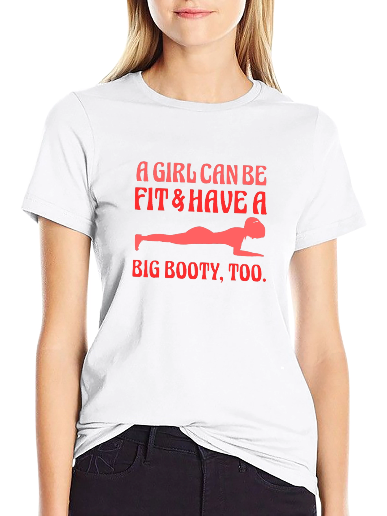 Funny Fitness Graphic Tee - Fit & Big Booty!
