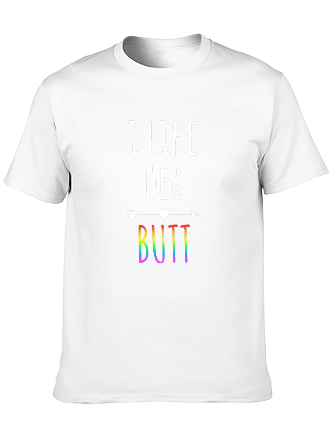 I Like Her Butt Rainbow Graphic Tee