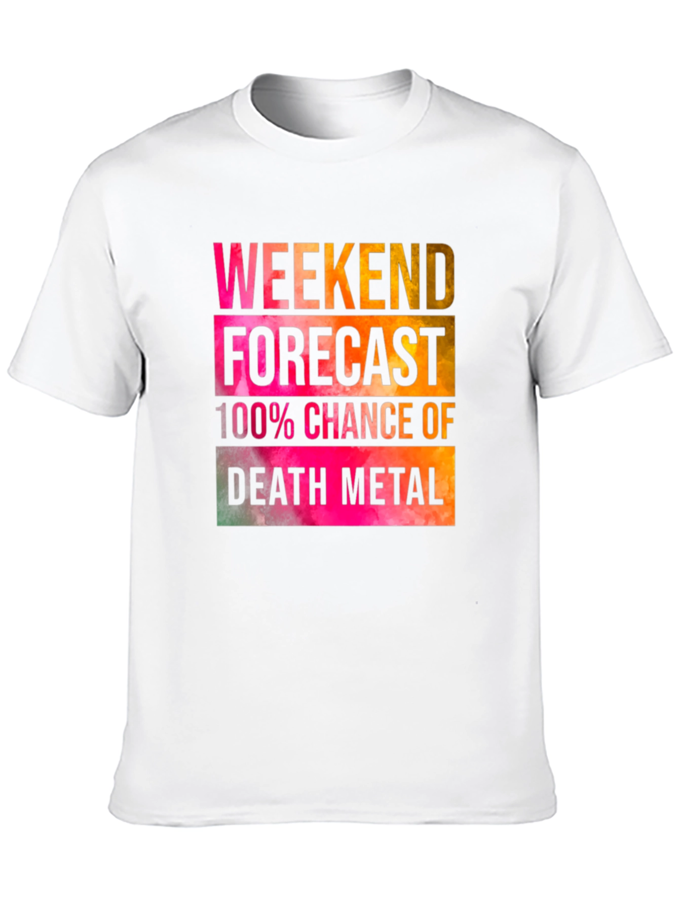 Weekend Forecast Death Metal T-Shirt