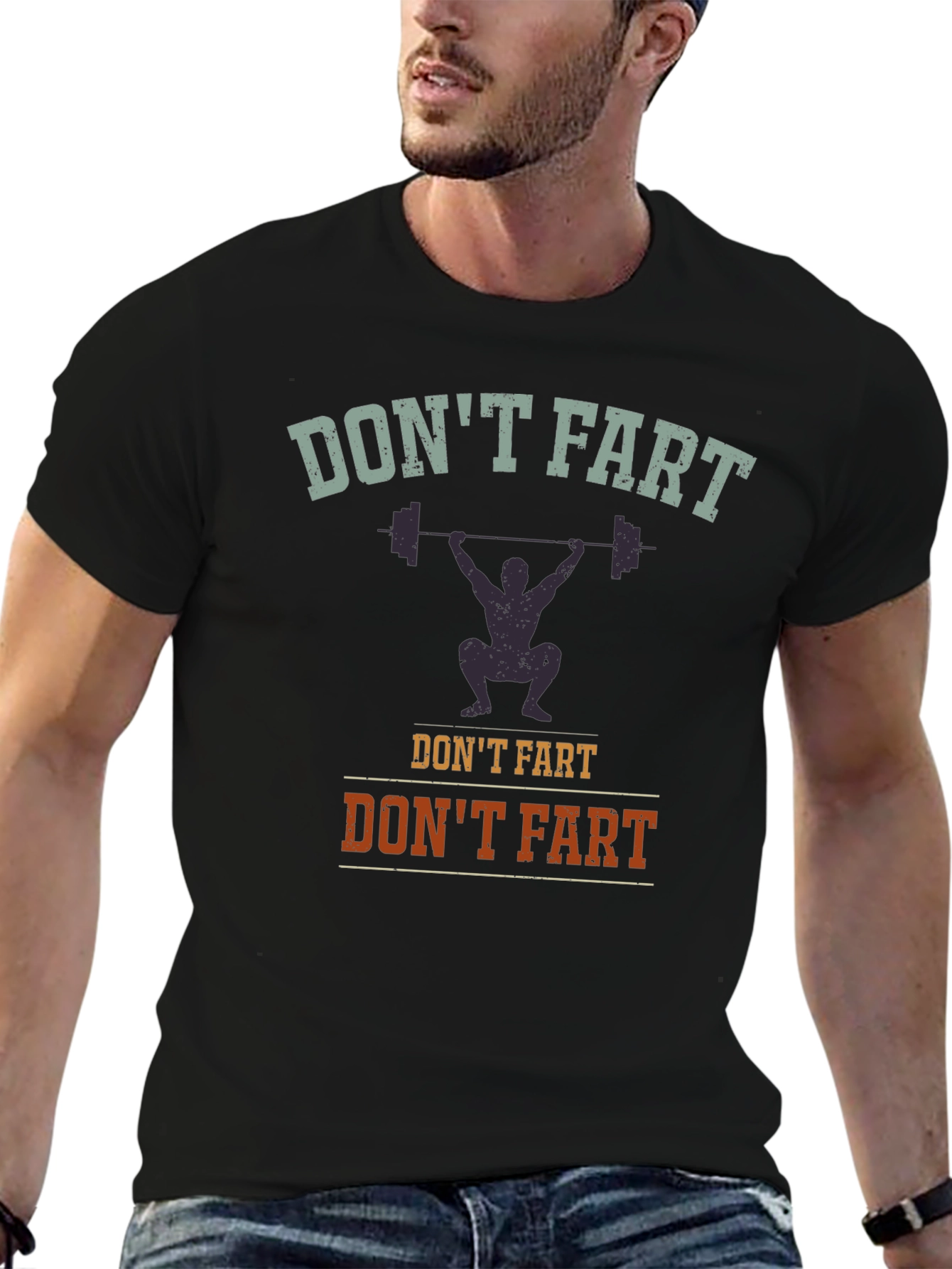 Dont Fart Weightlifting Graphic T-Shirt